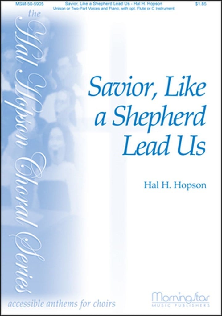 Savior, Like a Shepherd Lead Us